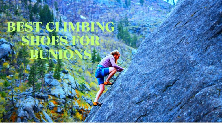 Best Climbing Shoes for Bunions In 2025