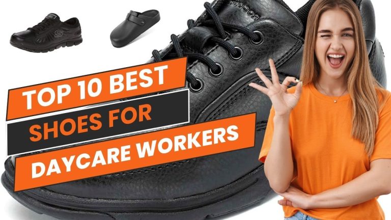 Top10 Best Shoes For Daycare Workers