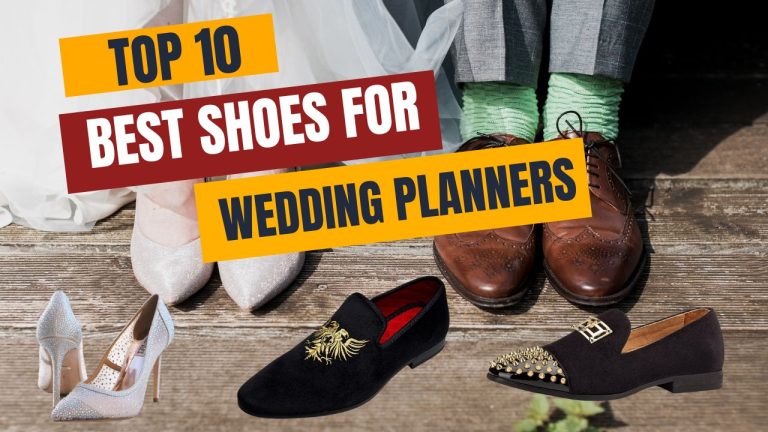 Top10 Best shoes for wedding planners -Latest Guide
