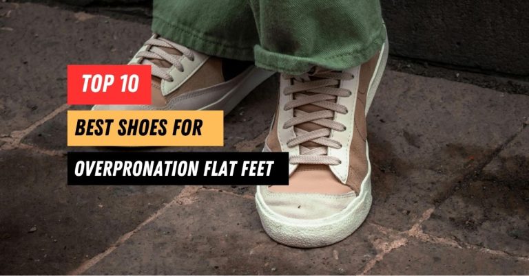 Best Shoes for Overpronation Flat Feet