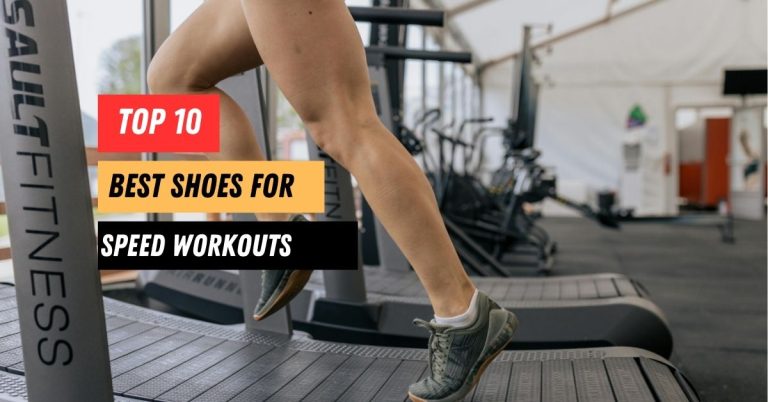 Best Shoes for Speed Workouts