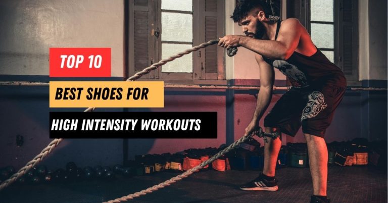 The Top 10 Best Shoes for High Intensity Workouts