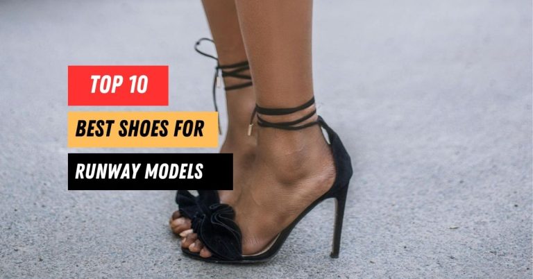 The Ultimate Guide to the Best Shoes for Runway Models