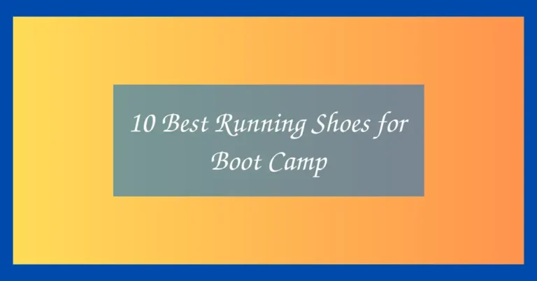 10 Best Running Shoes for Boot Camp