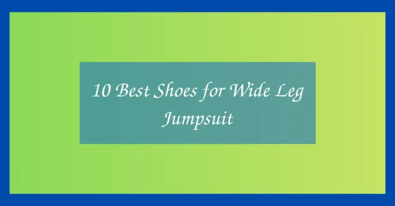 10 Best Shoes for Wide Leg Jumpsuit